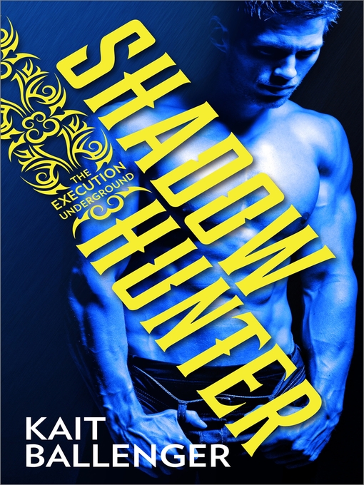 Title details for Shadow Hunter by Kait Ballenger - Available